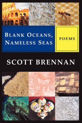 Blank Oceans, Nameless Seas (Paperback)