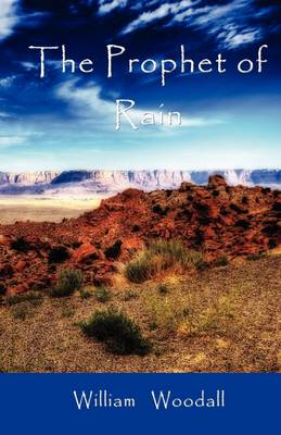 The Prophet of Rain (Paperback)