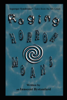Raging Horrormoans (Paperback)