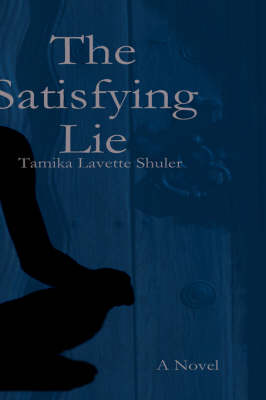 The Satisfying Lie (Paperback)