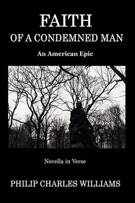 Faith of a Condemned Man (Paperback)