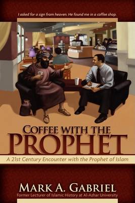 Coffee with the Prophet (Paperback)