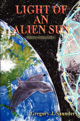 Light An Alien Sun (Paperback)