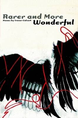 Rarer and More Wonderful (Paperback)