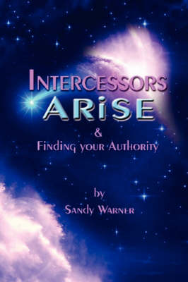 Intercessors Arise (Paperback)