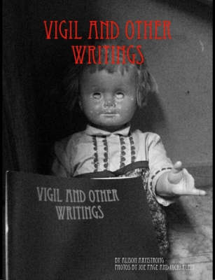 Vigil and Other Writings (Paperback)