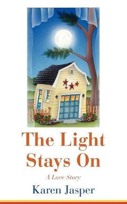 The Light Stays on (Paperback)