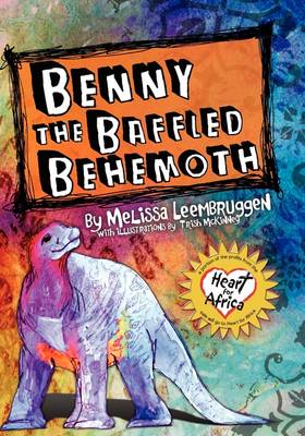 Benny the Baffled Behemoth (Paperback)