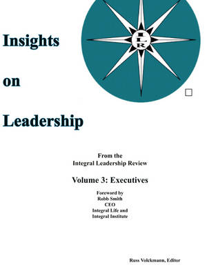 Insights on Leadership, Vol 3: Executives (Paperback)