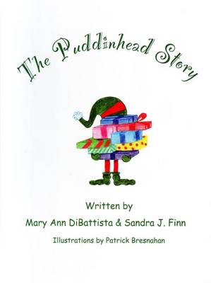 The Puddinhead Story (Hardback)