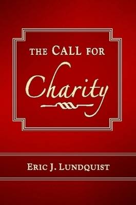 The Call for Charity (Paperback)