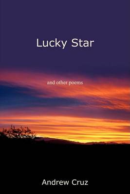 Lucky Star: And Other Poems (Paperback)