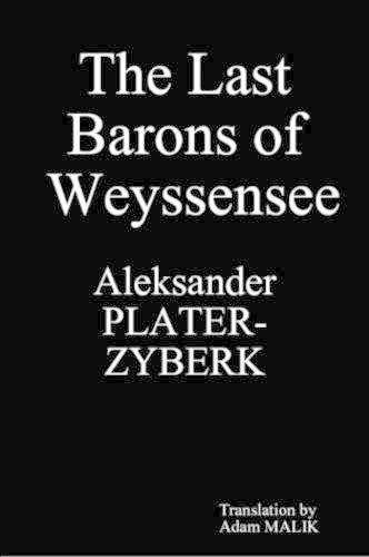 The Last Barons of Weyssensee (Paperback)