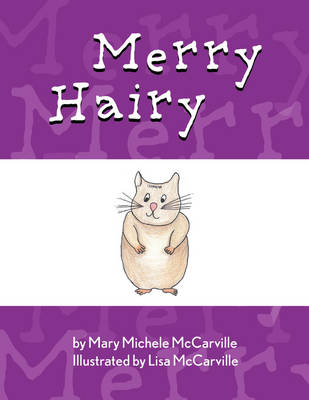 Merry Hairy (Paperback)