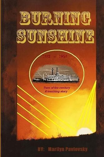Burning Sunshine (Paperback)