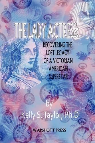 The Lady Actress (Paperback)