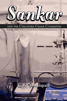 Sankar and the Chemistry Crime Committee (Paperback)
