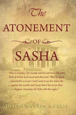The Atonement of Sasha (Hardback)