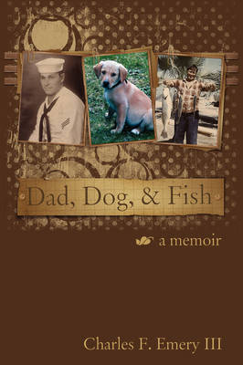 Dad, Dog and Fish (Paperback)