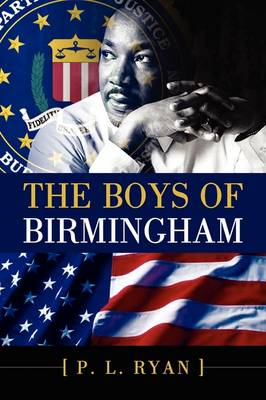 The Boys of Birmingham (Paperback)