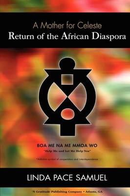 Return of the African Diaspora (Paperback)