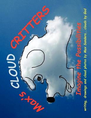 Max's Cloud Critters (Paperback)