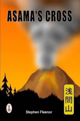Asama's Cross (Paperback)