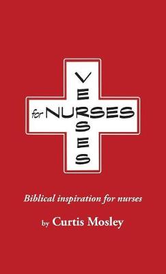 Verses for Nurses: Biblical Inspiration for Nurses (Paperback)