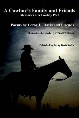 A Cowboy's Family and Friends - Second Edition (Hardback)