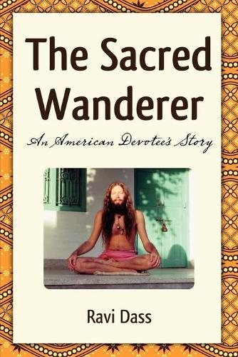 The Sacred Wanderer (Paperback)