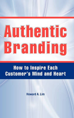 Authentic Branding (Hardback)