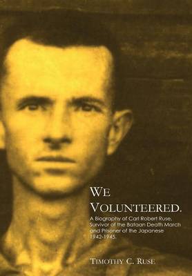 We Volunteered. (Hardback)