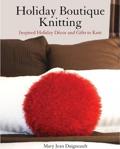 Holiday Boutique Knitting: Inspired Holiday Decor & Gifts to Knit (Paperback)