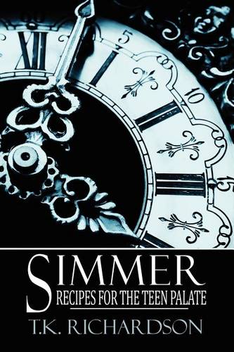 Simmer: Recipes for the Teen Palate (Paperback)