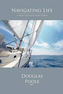 Navigating Life (Paperback)
