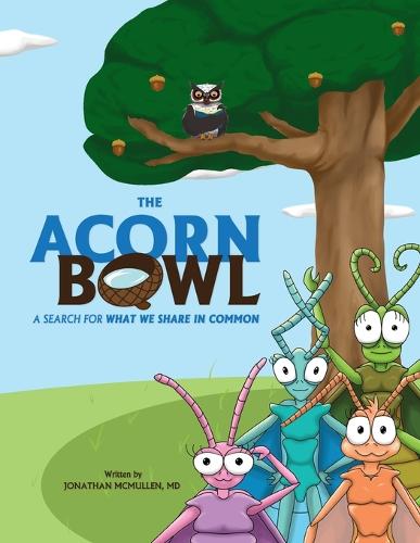 The Acorn Bowl (Paperback)