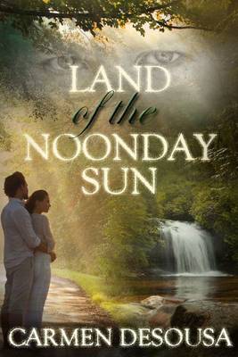 Land of the Noonday Sun (Paperback)