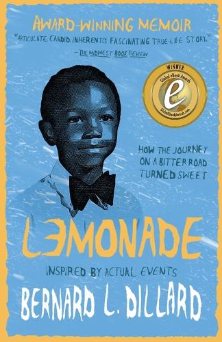 Lemonade: Inspired by Actual Events (Paperback)
