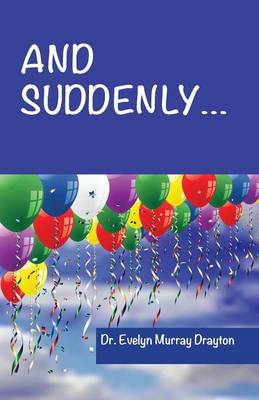And Suddenly... (Paperback)