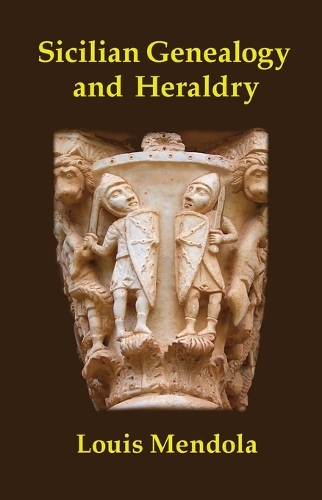 Sicilian Genealogy and Heraldry (Paperback)