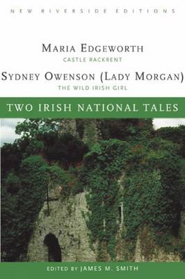 Two Irish National Tales: Castle Rackrent, the Wild Irish Girl (Paperback)