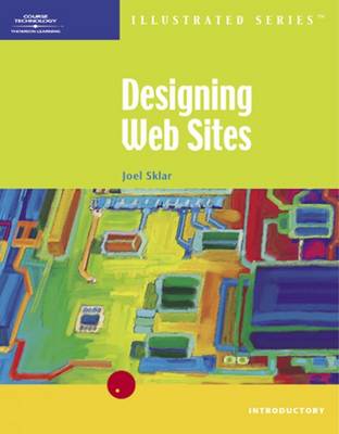 Designing Web Pages: Illustrated Introductory Edition (Paperback)