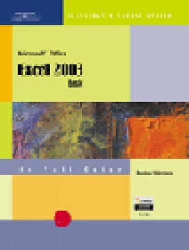 CourseGuide: Microsoft Office Excel 2003-Illustrated BASIC