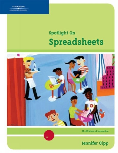 Spotlight On: Spreadsheets (Spiral bound)