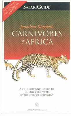 Carnivores of Africa: Safariguide (Paperback)