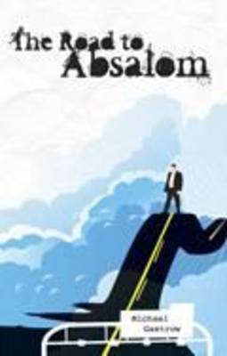 The Road to Absalom (Paperback)