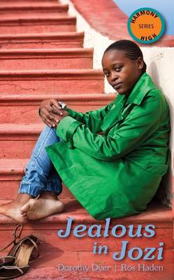 Jealous in Jozi - Harmony High Series (Paperback)