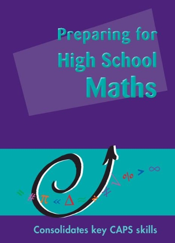 Preparing for High School Maths CAPS - CAPS Mathematics (Paperback)