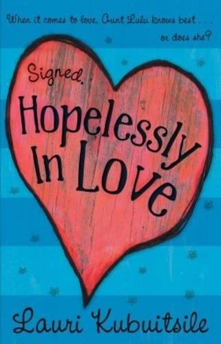 Signed, Hopelessly in Love (Paperback)