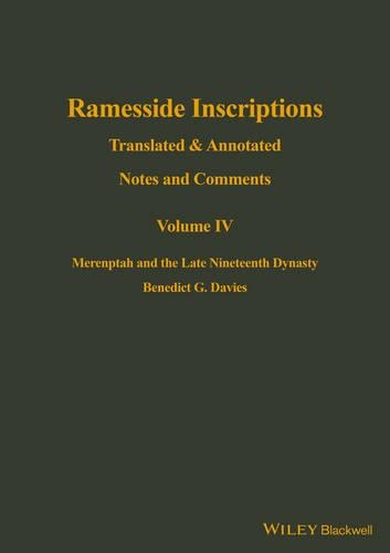 Ramesside Inscriptions: Translated and Annotated, Notes and Comments Merenptah and the Late Nineteenth Dynasty - Ramesside Inscriptions Notes (Hardback)